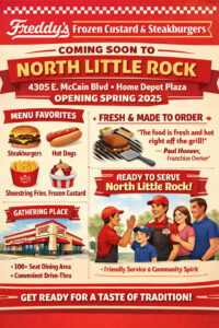 Freddy’s Frozen Custard & Steakburgers Brings Fresh Flavor to North Little Rock