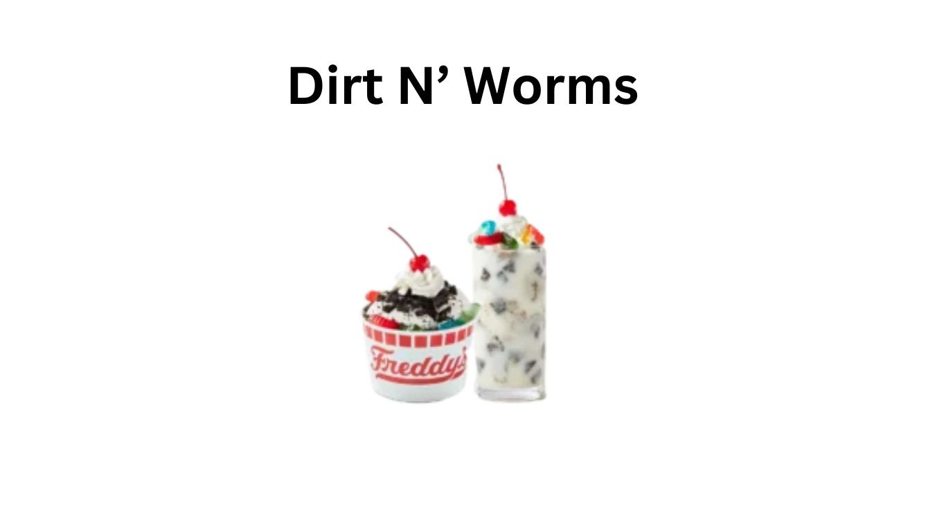 Dirt N’ Worm