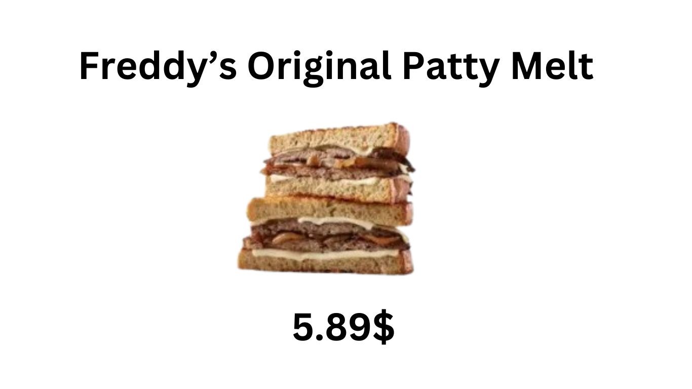 Freddy’s Original Patty Melt