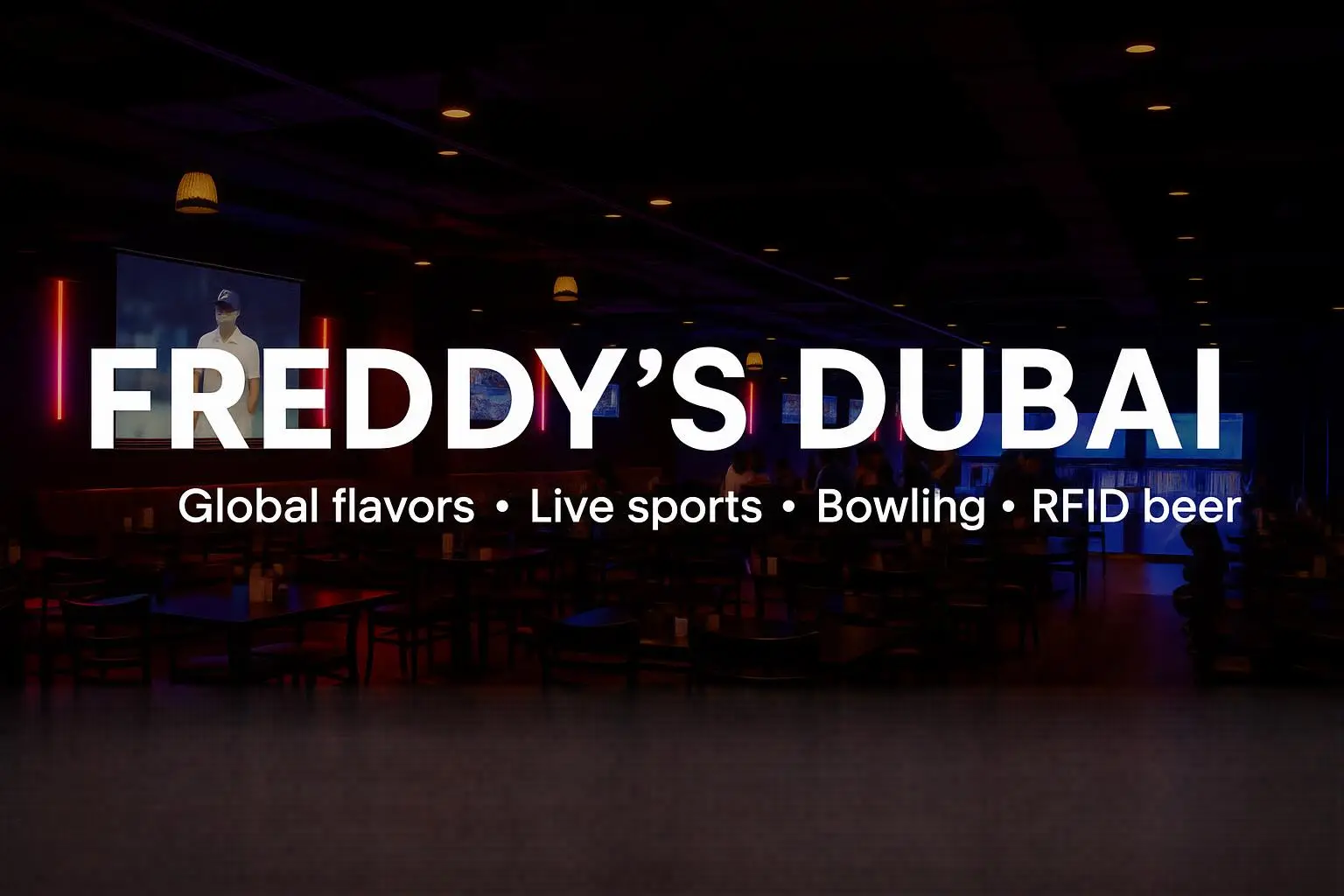 Freddy’s Dubai