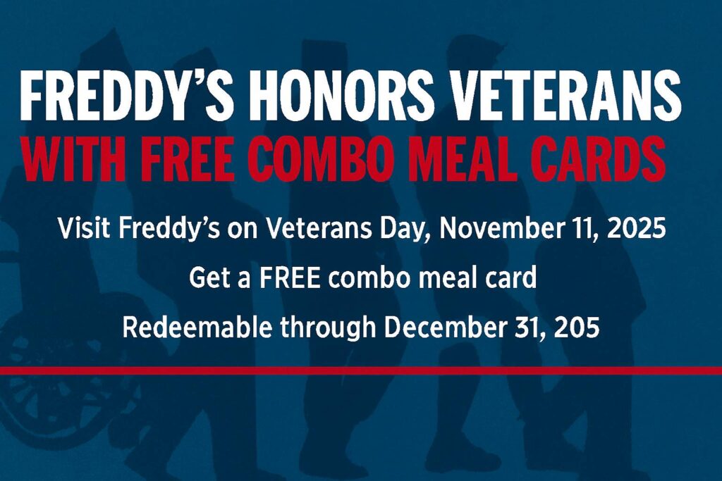 Freddy’s Honors Veterans with Free Combo Meal Cards