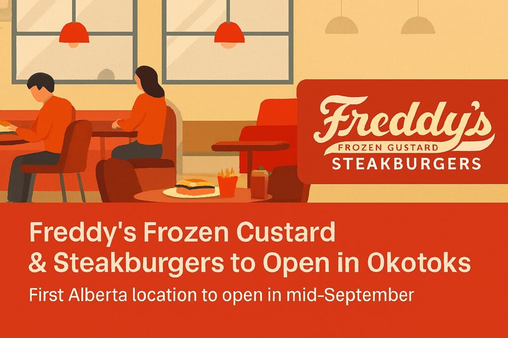 Freddy’s to Open First Western Canada Location in Okotoks