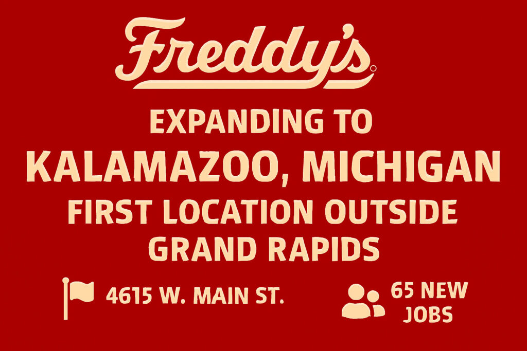 Freddy’s Frozen Custard & Steakburgers Expanding to Kalamazoo, Michigan