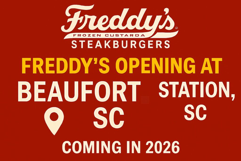 Freddy’s Opening at Beaufort Station SC