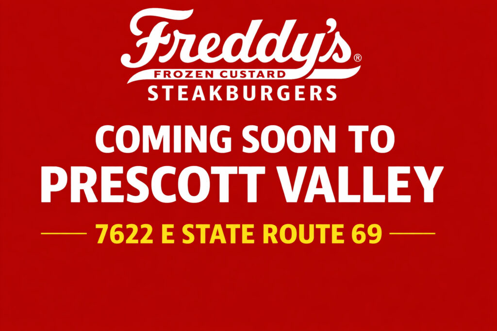 Freddy’s to Open in Prescott Valley on Route 69