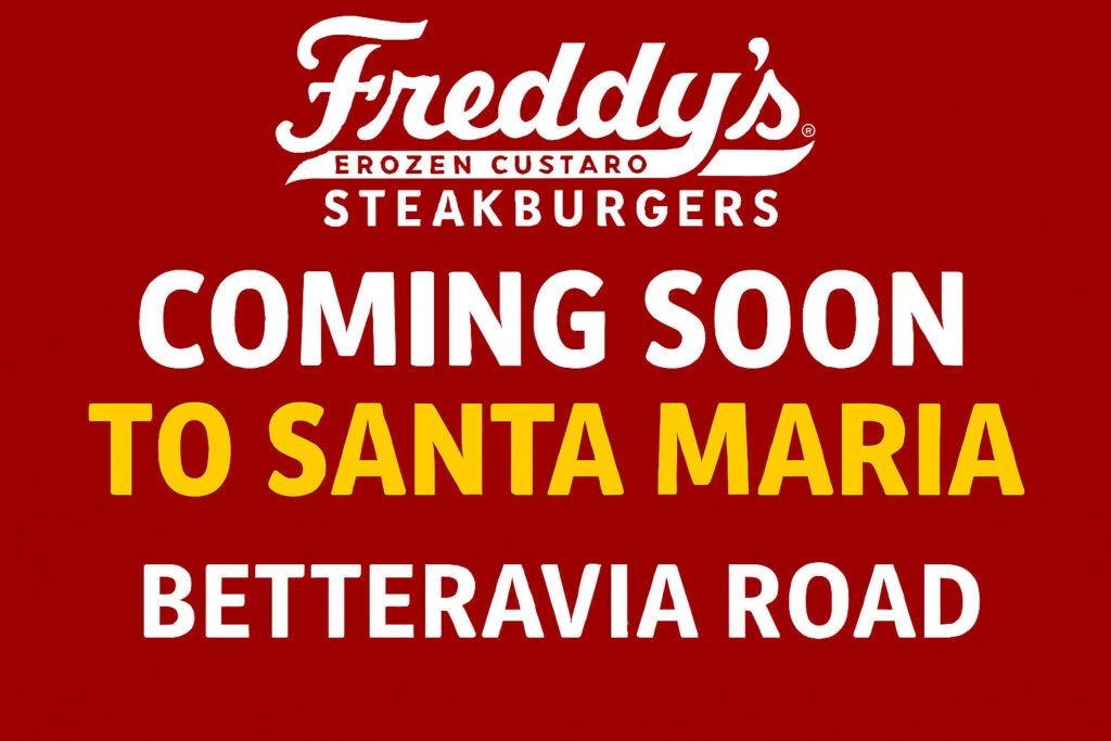Freddy’s to Open on Betteravia Road in Santa Maria